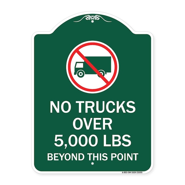 Signmission No Trucks Over Editable Weight Beyond This Point W/ Graphic Heavy-Gauge Alum, 18" H, GW-1824-23555 A-DES-GW-1824-23555 - main